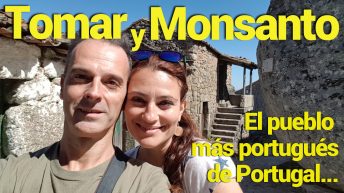 Visita a Tomar y Monsanto